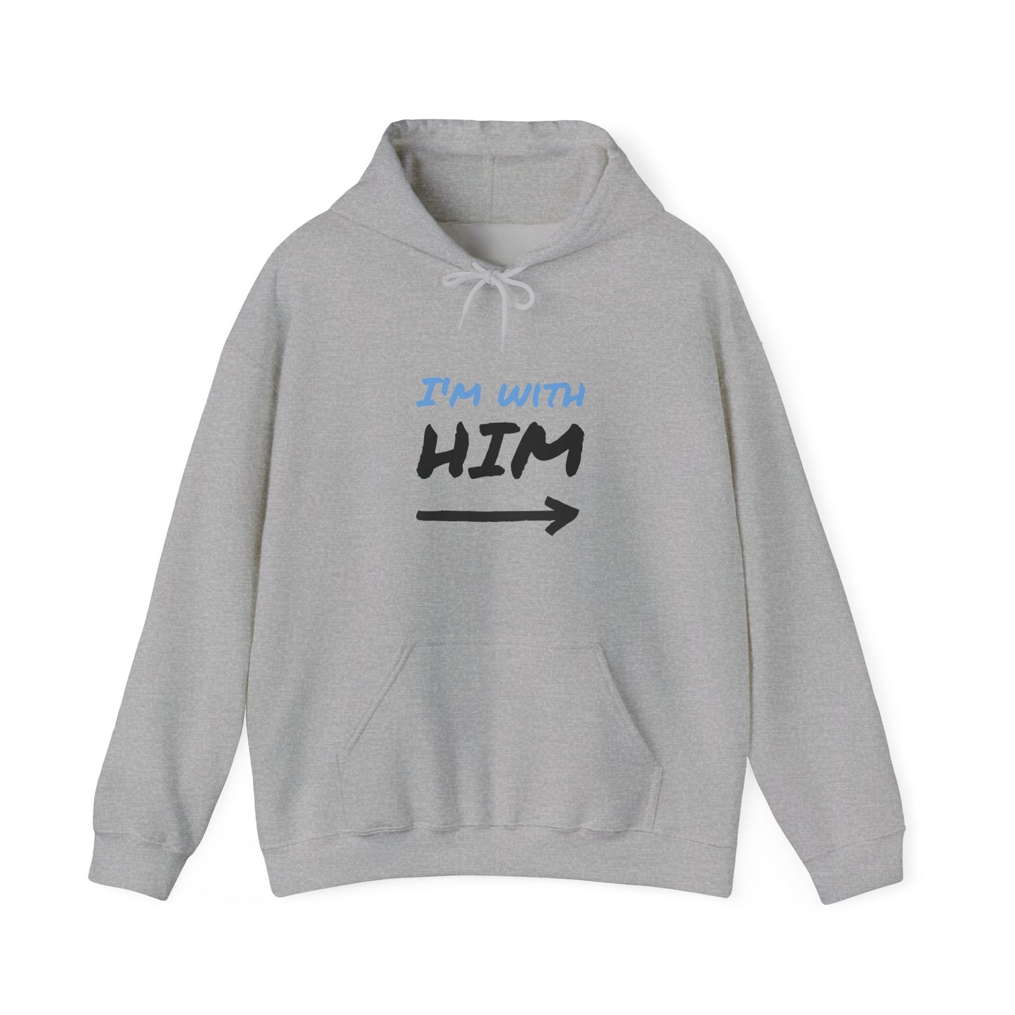 I'm With Him Unisex Heavy Blend Hoodie