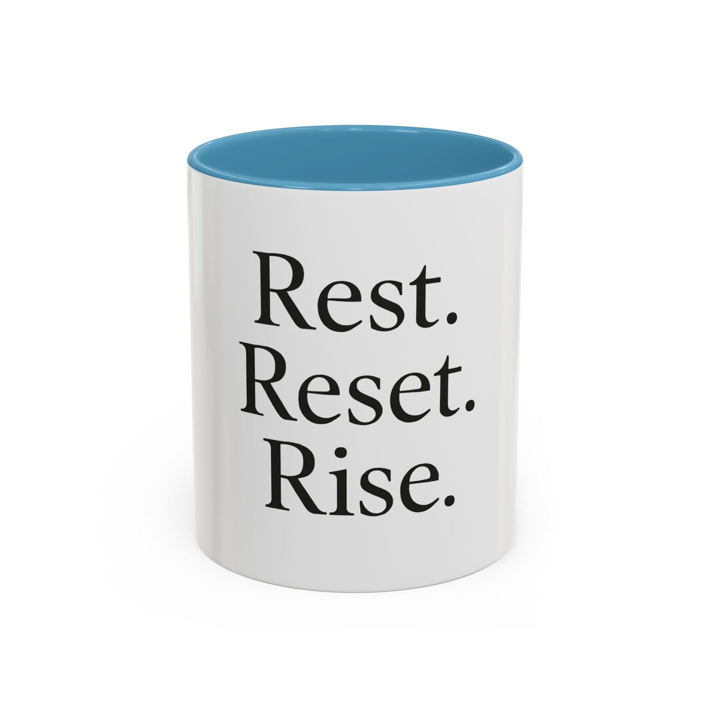 Rest Reset Rise Coffee Mug