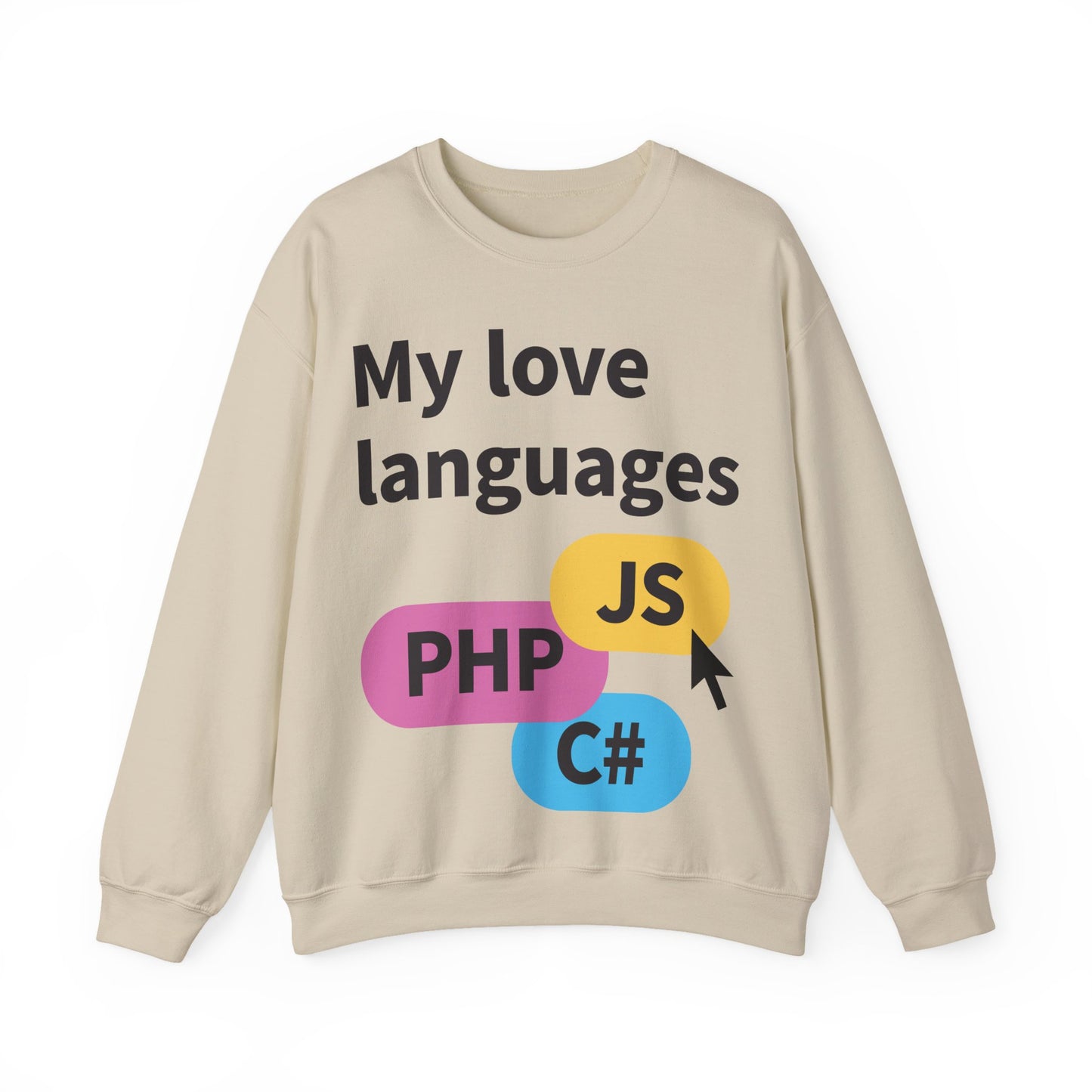 My Love Languages Sweatshirt Unisex