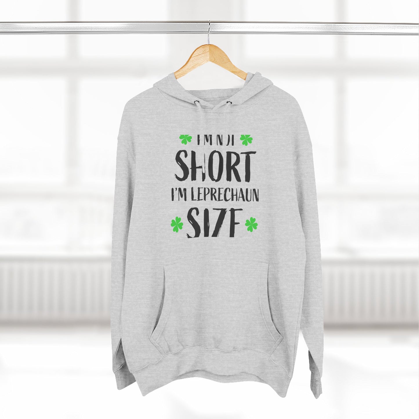 Funny St. Patrick's Day Hoodie, Leprechaun Size
