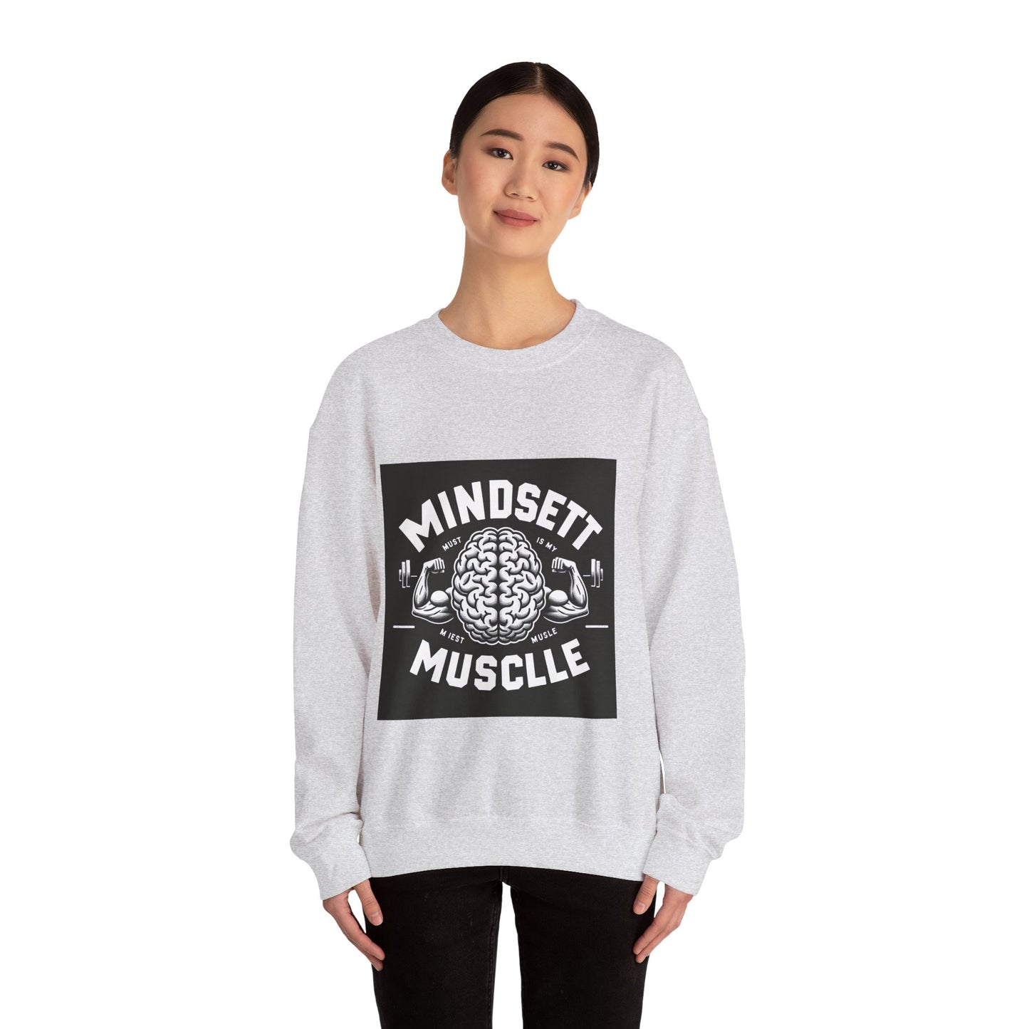 Mindset Muscle Sweatshirt