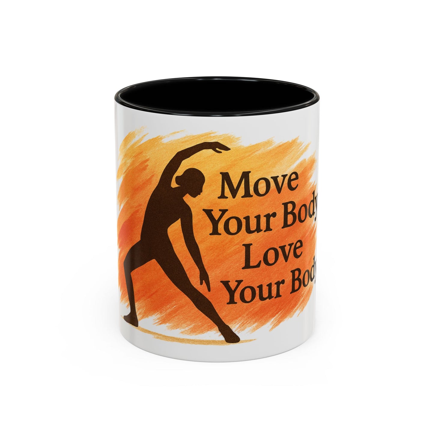 Move Your Body Love Your Body Coffee Mug