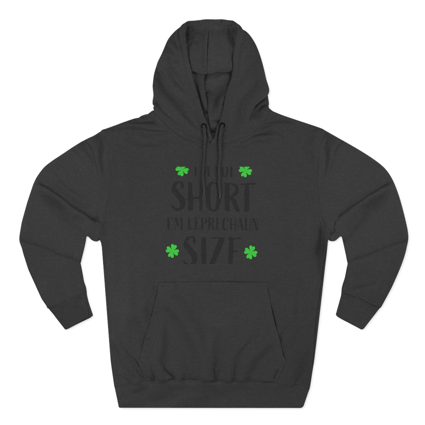 Funny St. Patrick's Day Hoodie, Leprechaun Size