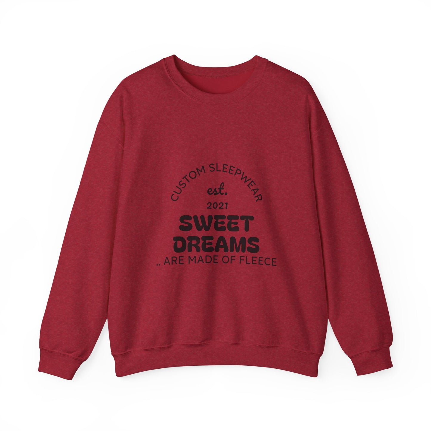 Sweet Dreams Unisex Sweatshirt