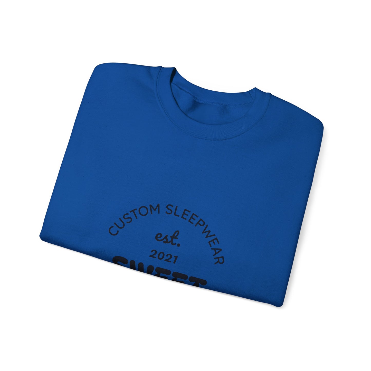 Sweet Dreams Unisex Sweatshirt
