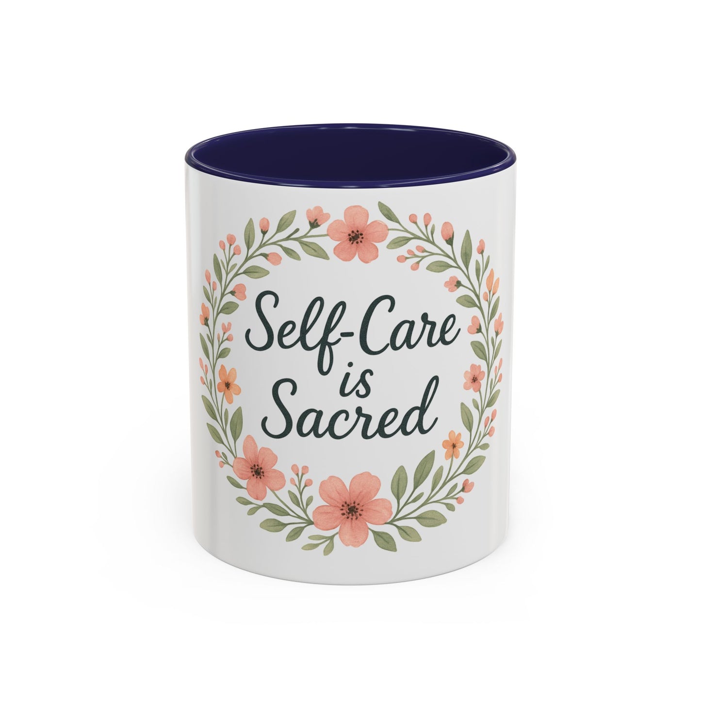 Self-Care Is Sacred Coffee Mug