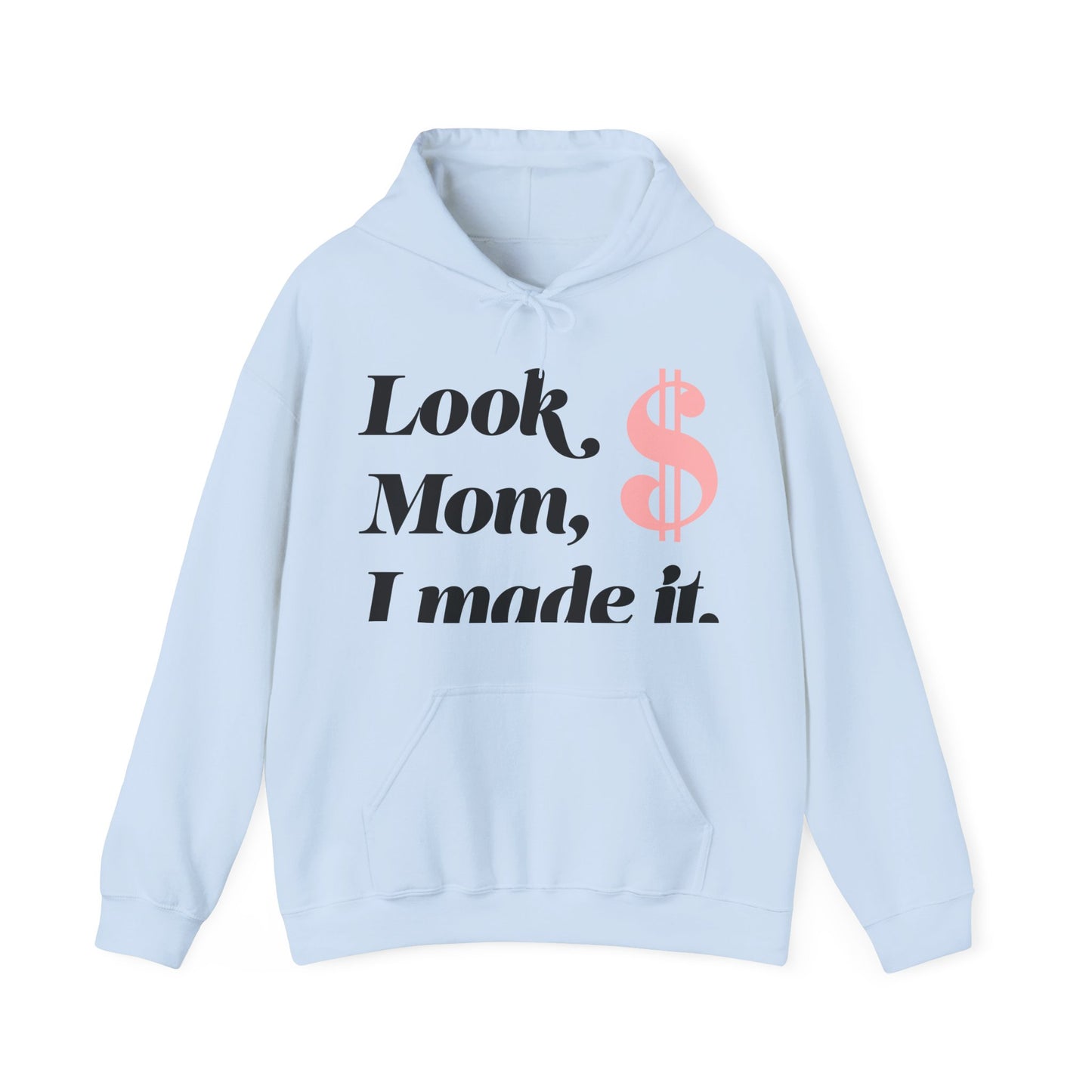 Look Mom I Made It Unisex Heavy Blend™ Hoodie