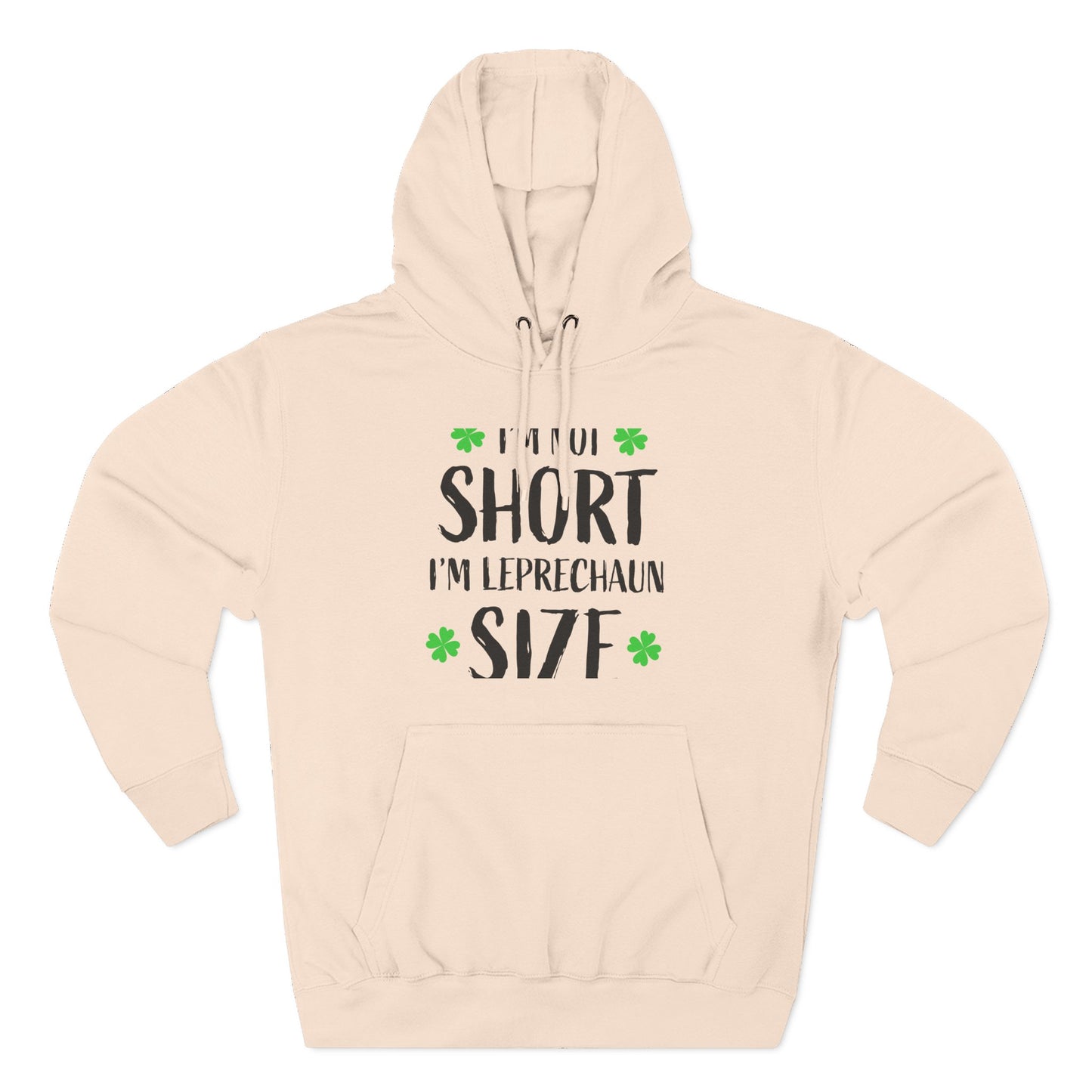 Funny St. Patrick's Day Hoodie, Leprechaun Size