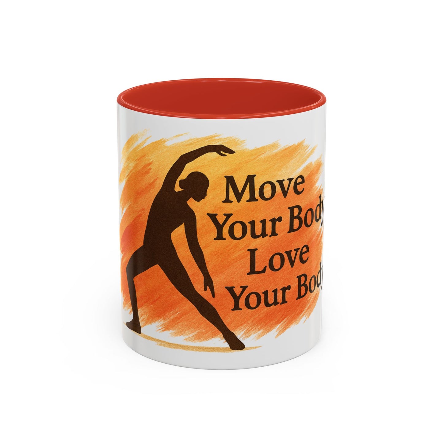 Move Your Body Love Your Body Coffee Mug