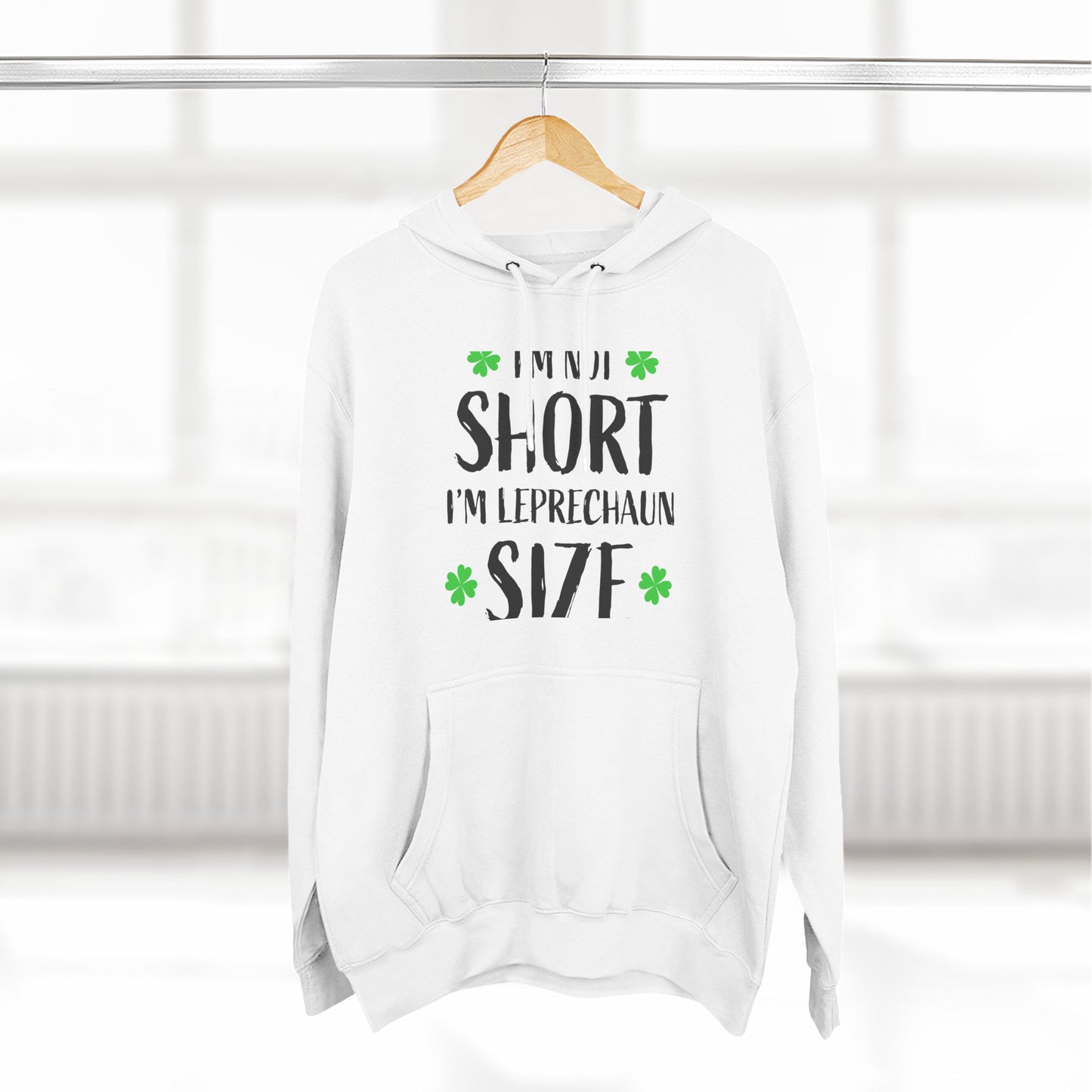 Funny St. Patrick's Day Hoodie, Leprechaun Size