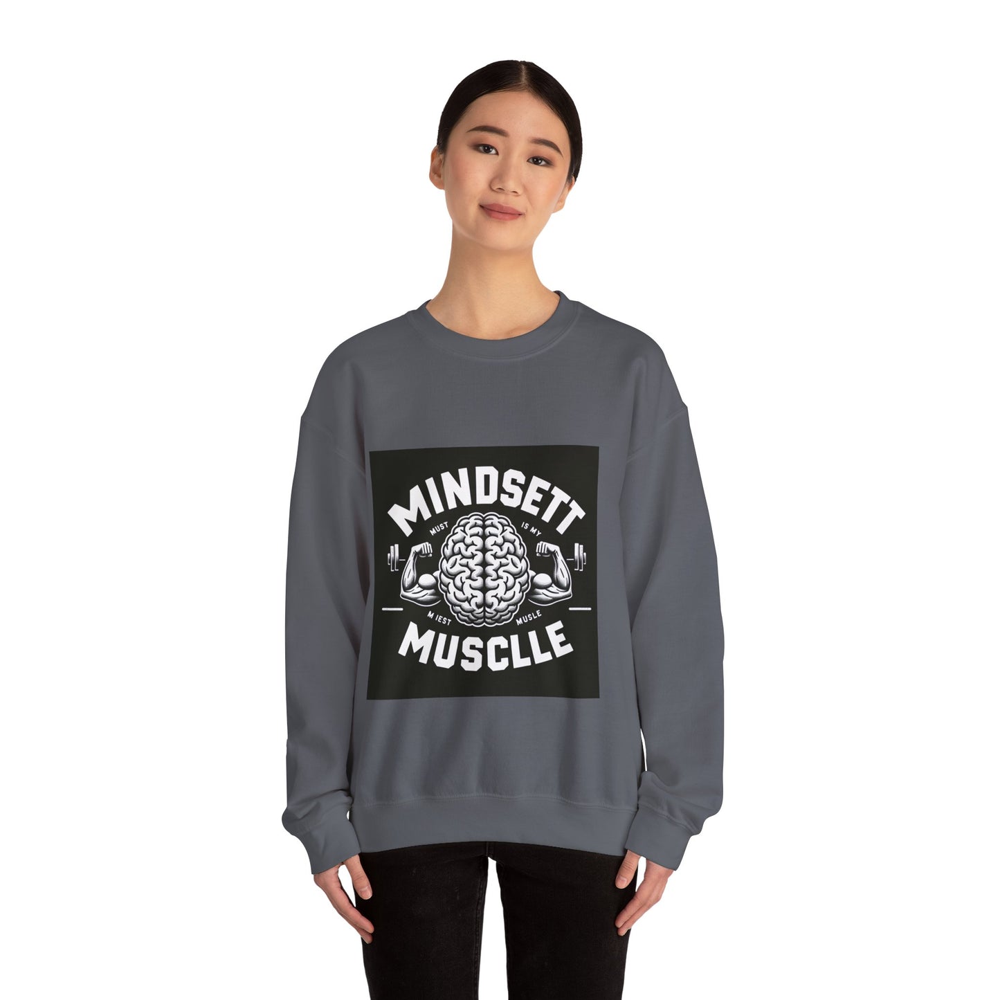 Mindset Muscle Sweatshirt
