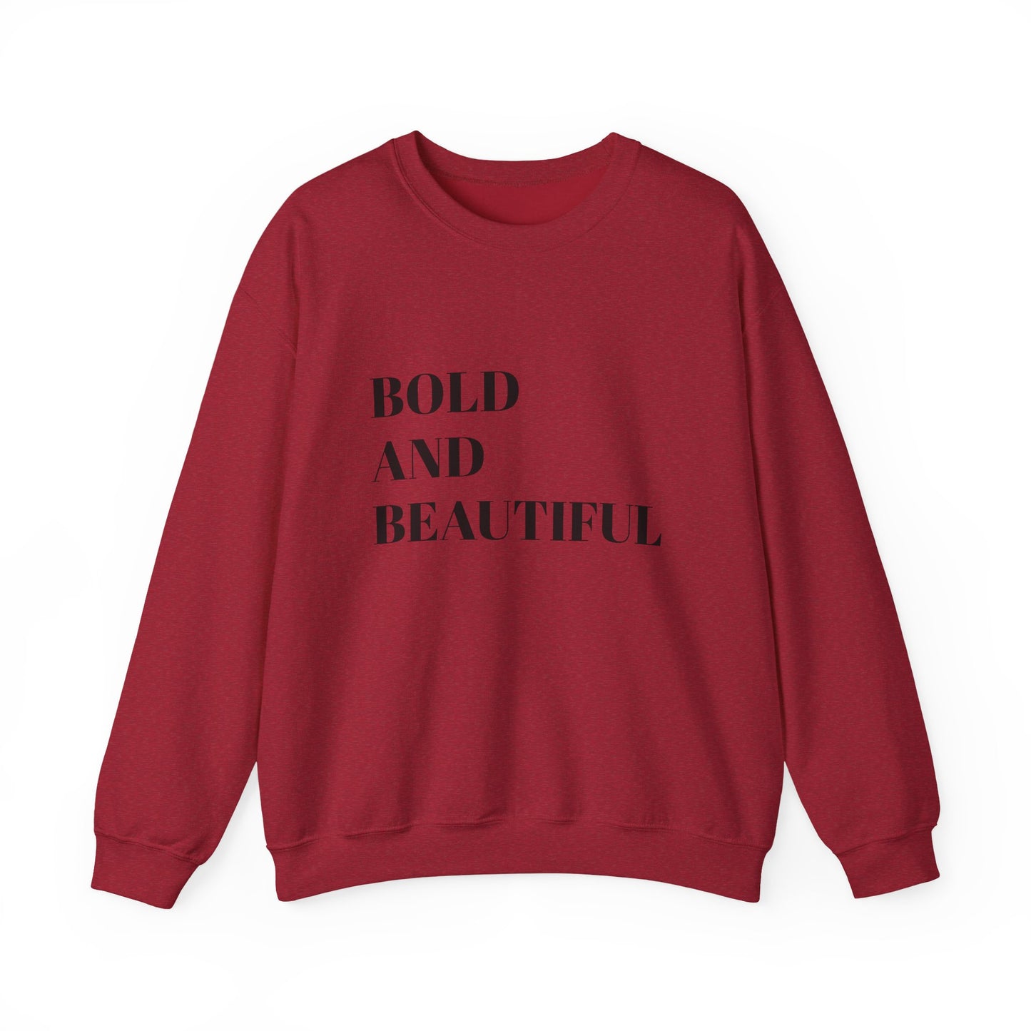 Bold and Beautiful Sweatshirt, Unisex Crewneck