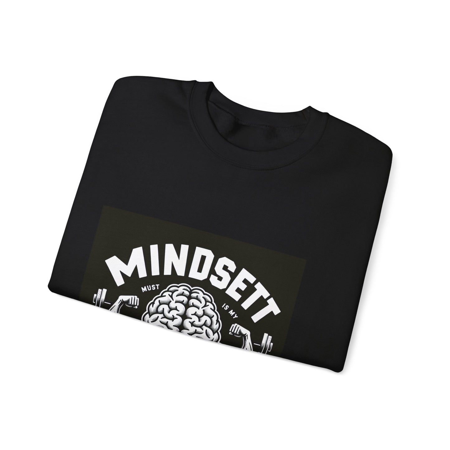 Mindset Muscle Sweatshirt