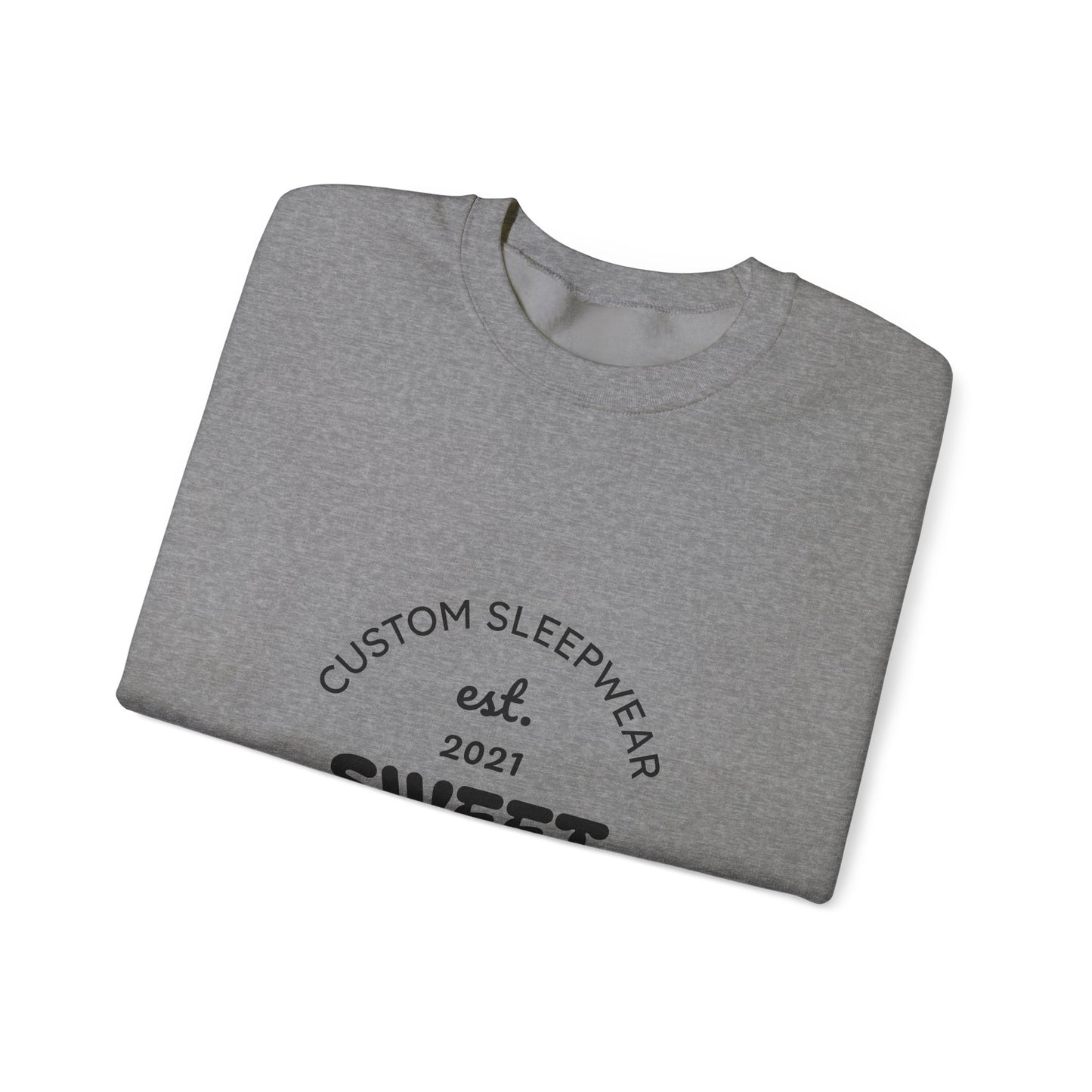 Sweet Dreams Unisex Sweatshirt