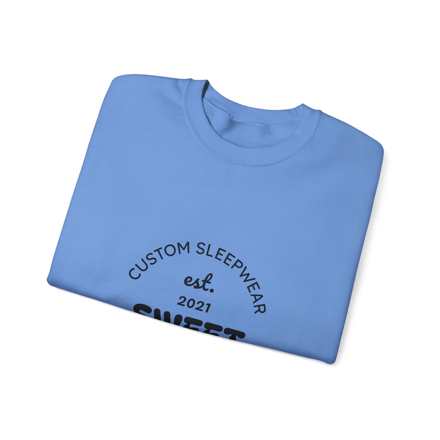 Sweet Dreams Unisex Sweatshirt