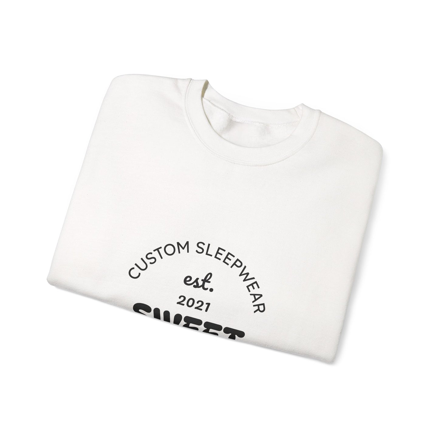 Sweet Dreams Unisex Sweatshirt