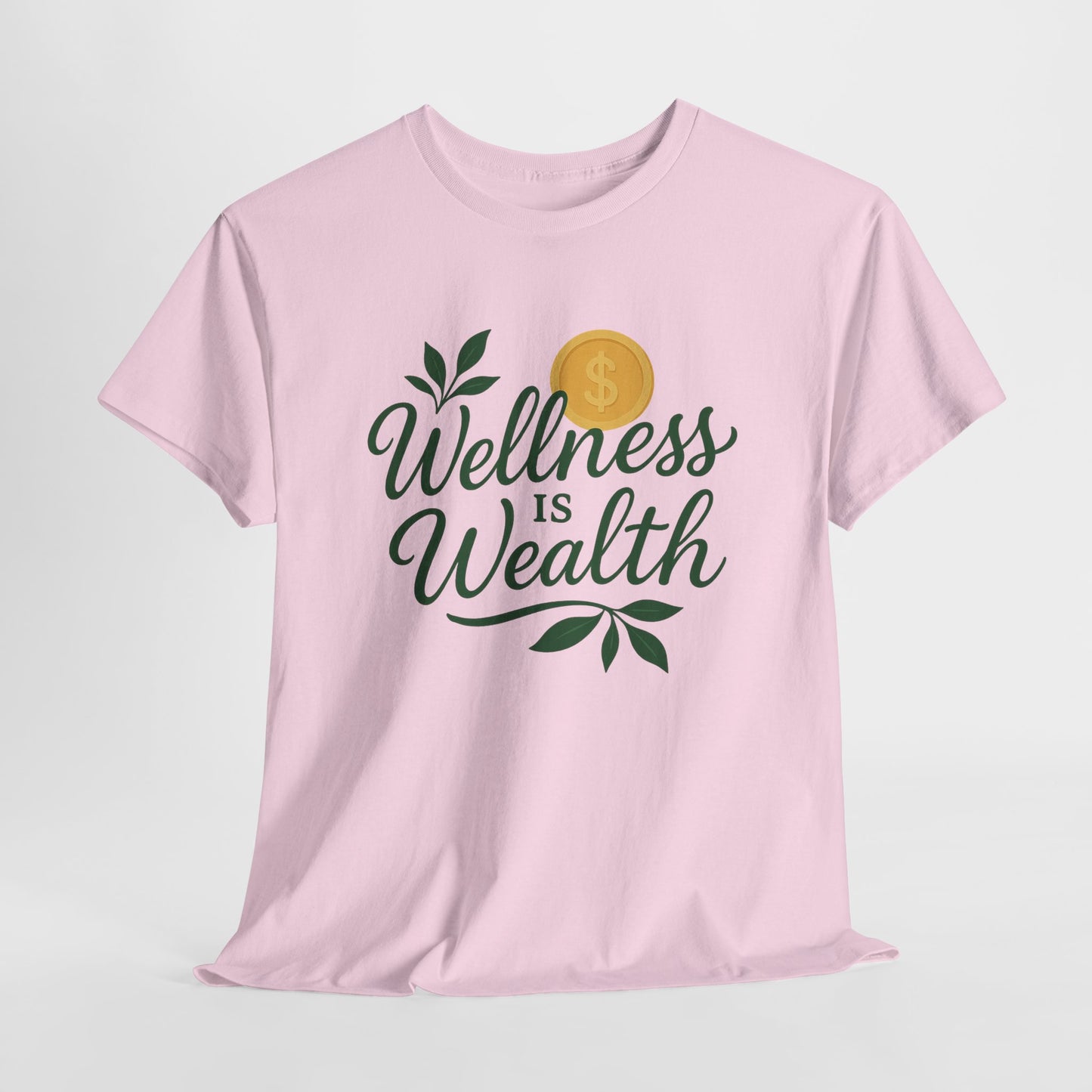 Wellness is Wealth Unisex T-Shirt