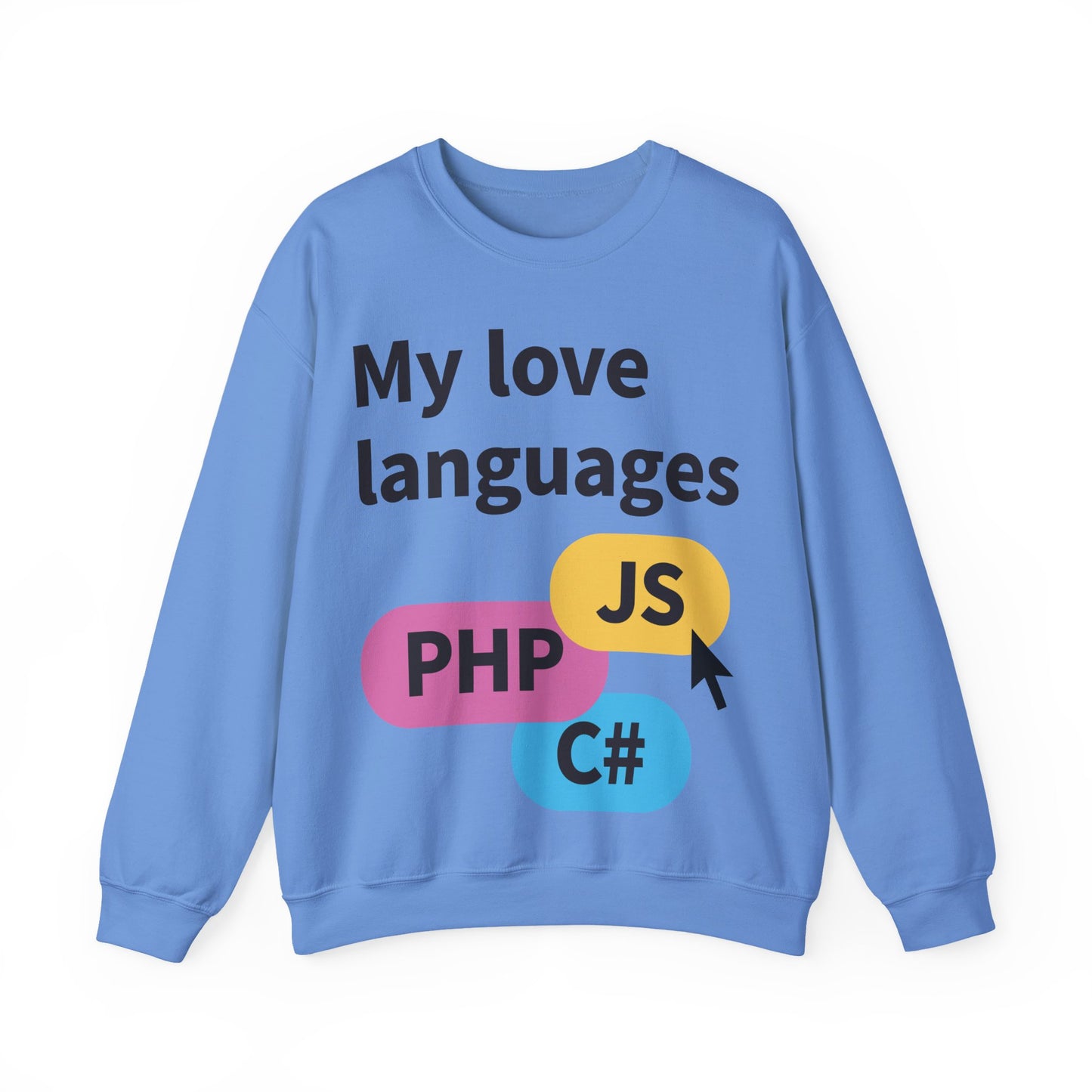 My Love Languages Sweatshirt Unisex