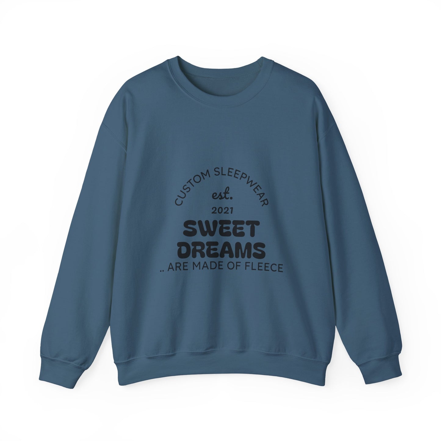 Sweet Dreams Unisex Sweatshirt