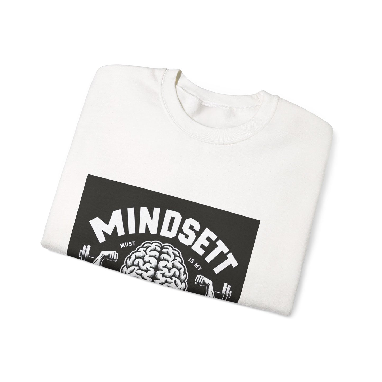 Mindset Muscle Sweatshirt