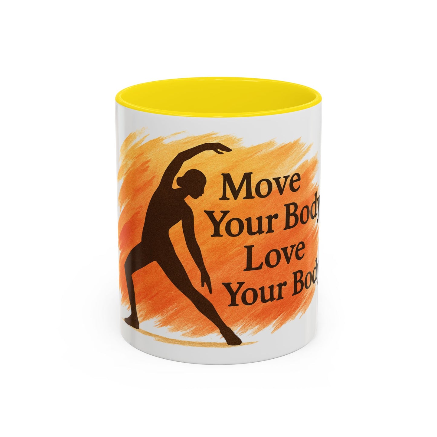 Move Your Body Love Your Body Coffee Mug
