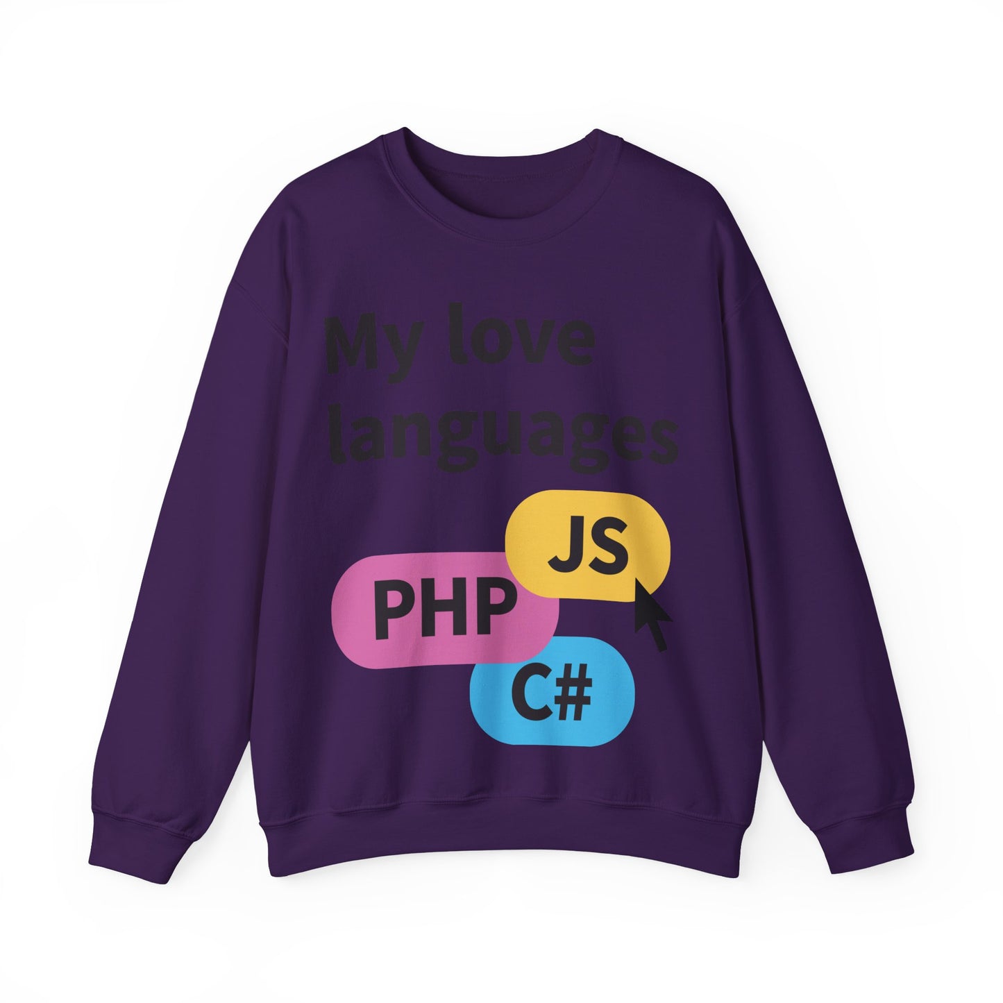 My Love Languages Sweatshirt Unisex