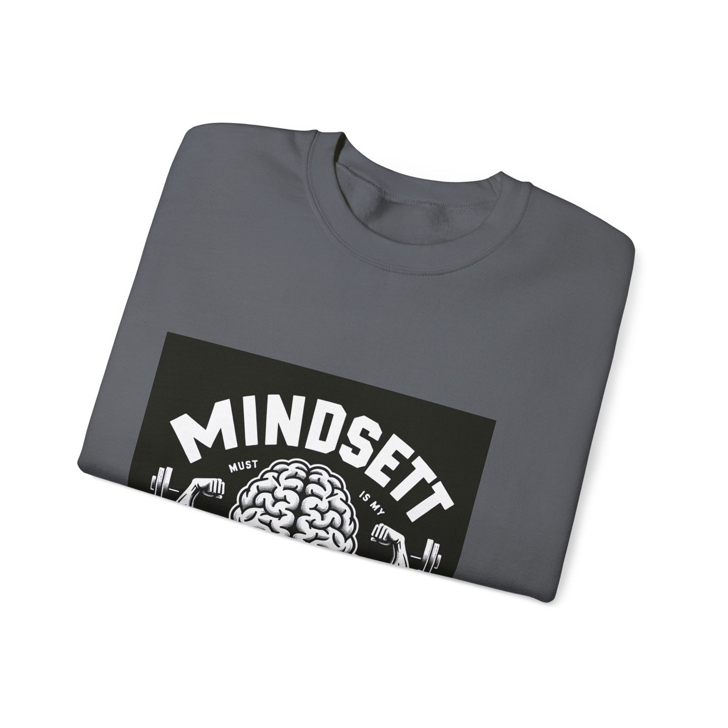 Mindset Muscle Sweatshirt