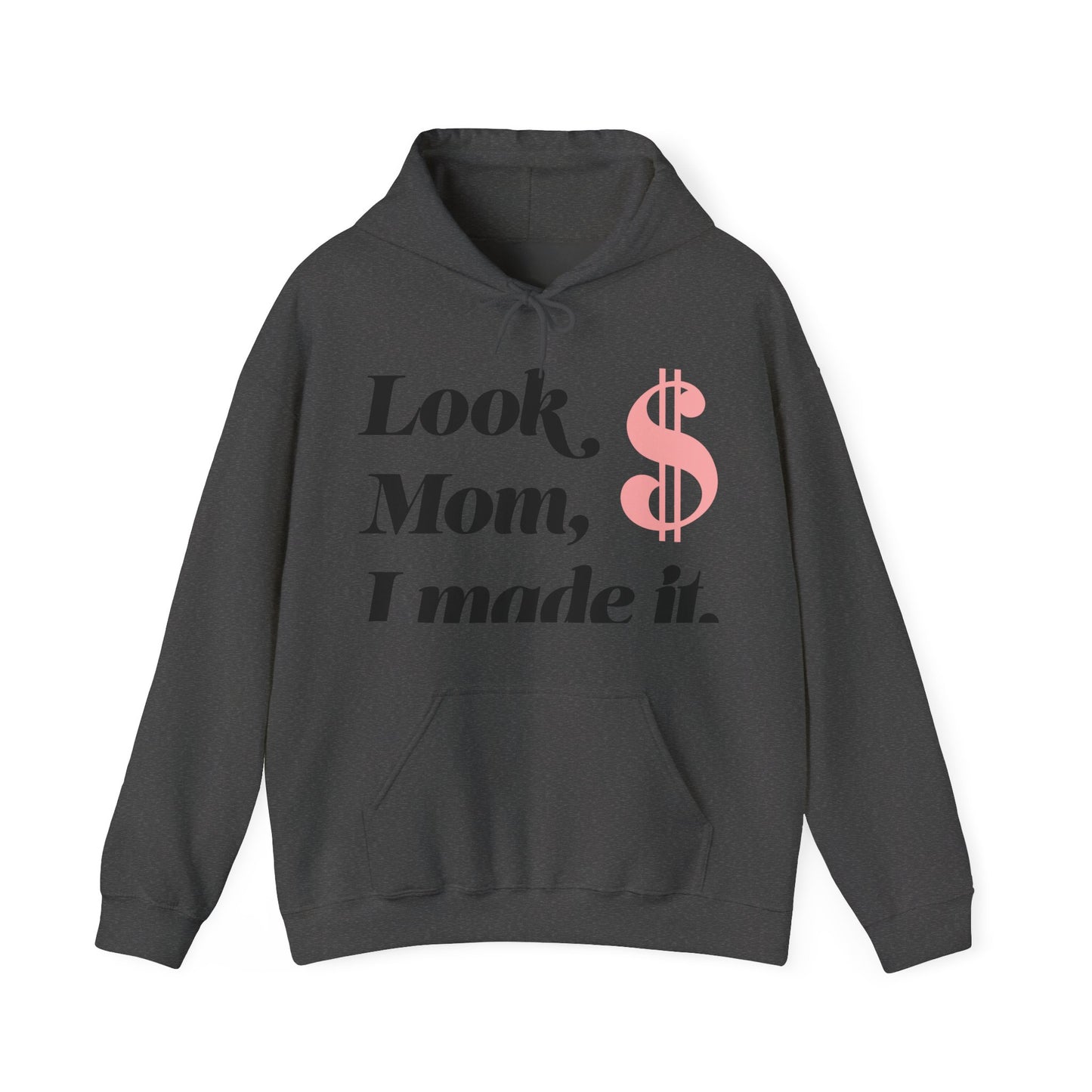 Look Mom I Made It Unisex Heavy Blend™ Hoodie