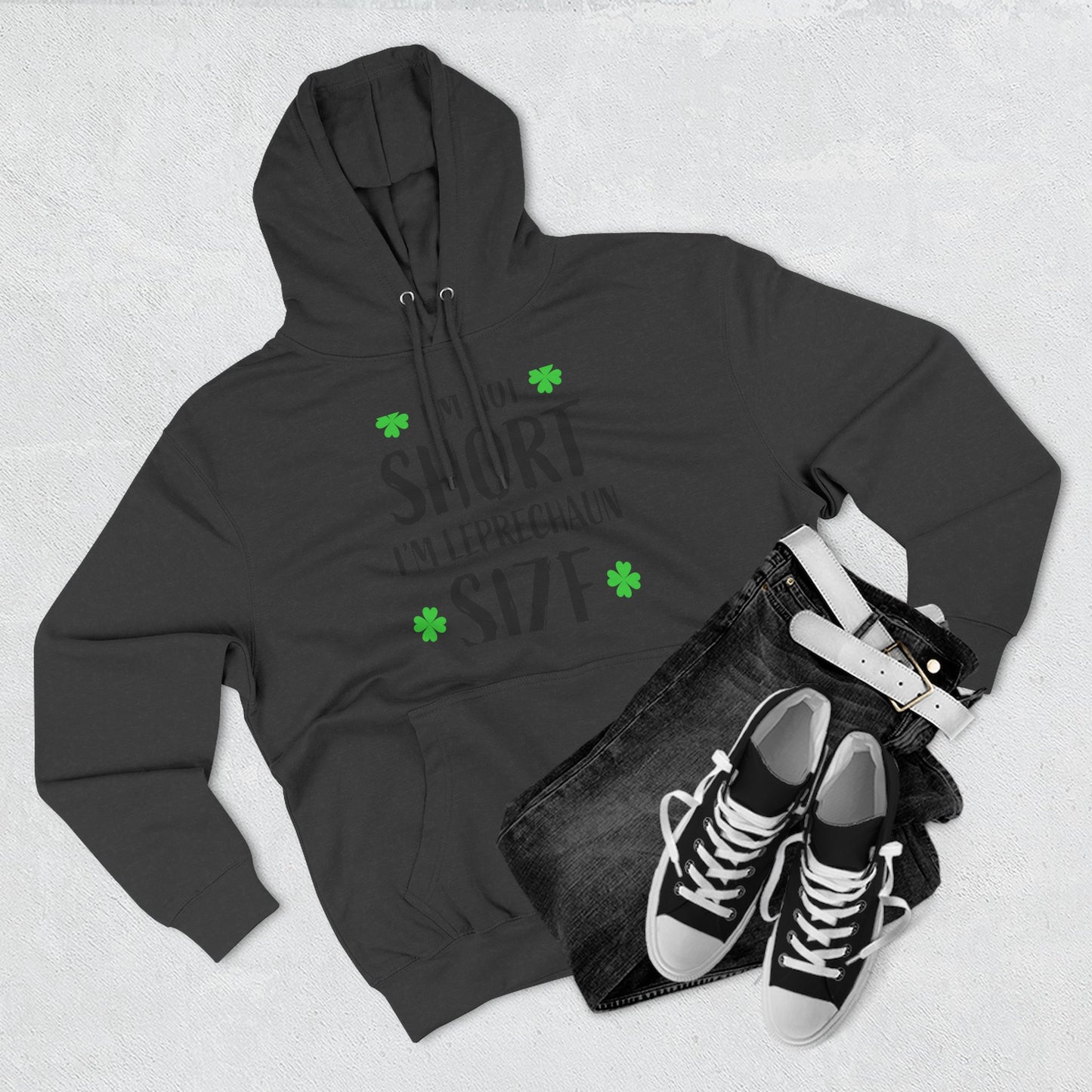 Funny St. Patrick's Day Hoodie, Leprechaun Size