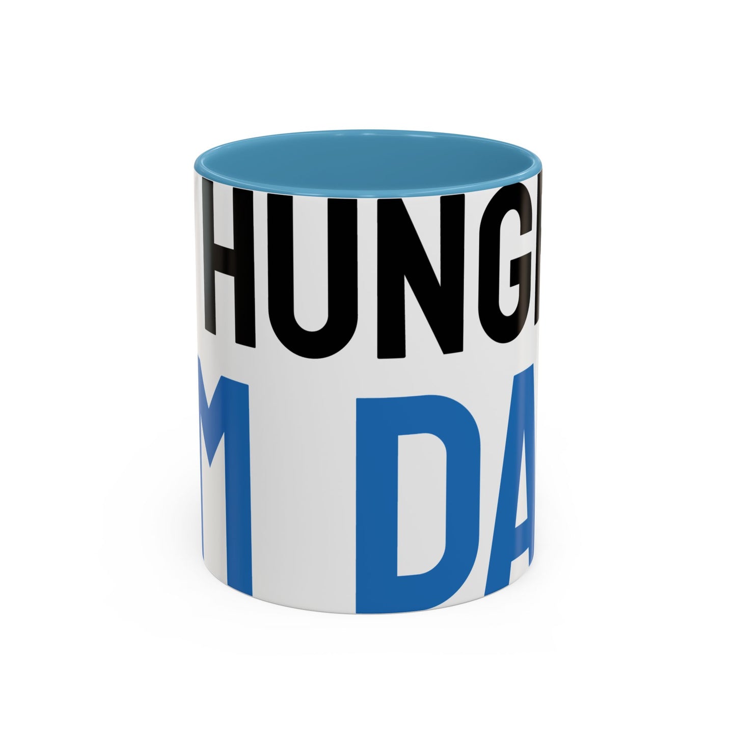 Hungry Dad Accent Coffee Mug | Funny Gift for Father's Day, Dad's Birthday, Coffee Lover, Kitchen Decor, Humorous Mug
