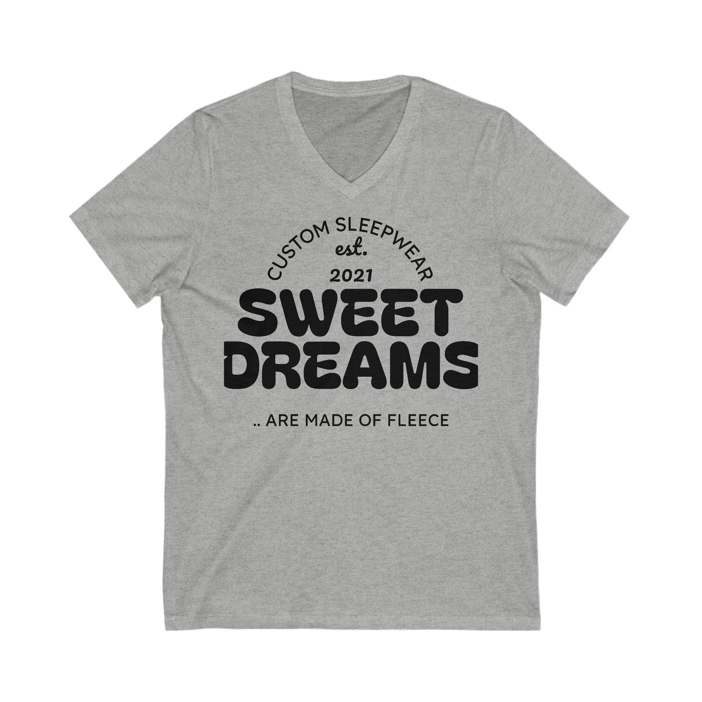 Sweet Dream Unisex Jersey Short Sleeve V-Neck T-Shirt