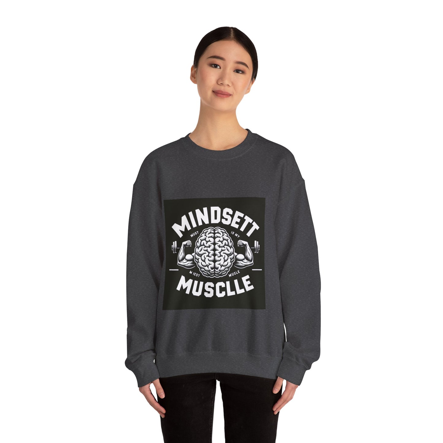 Mindset Muscle Sweatshirt