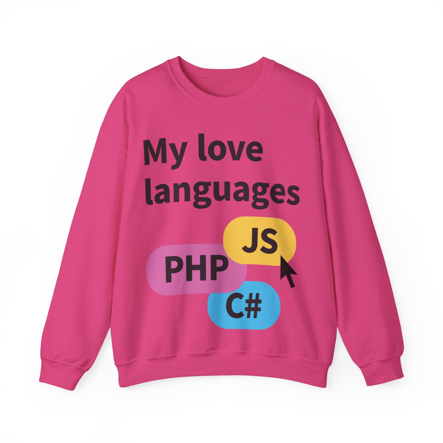 My Love Languages Sweatshirt Unisex