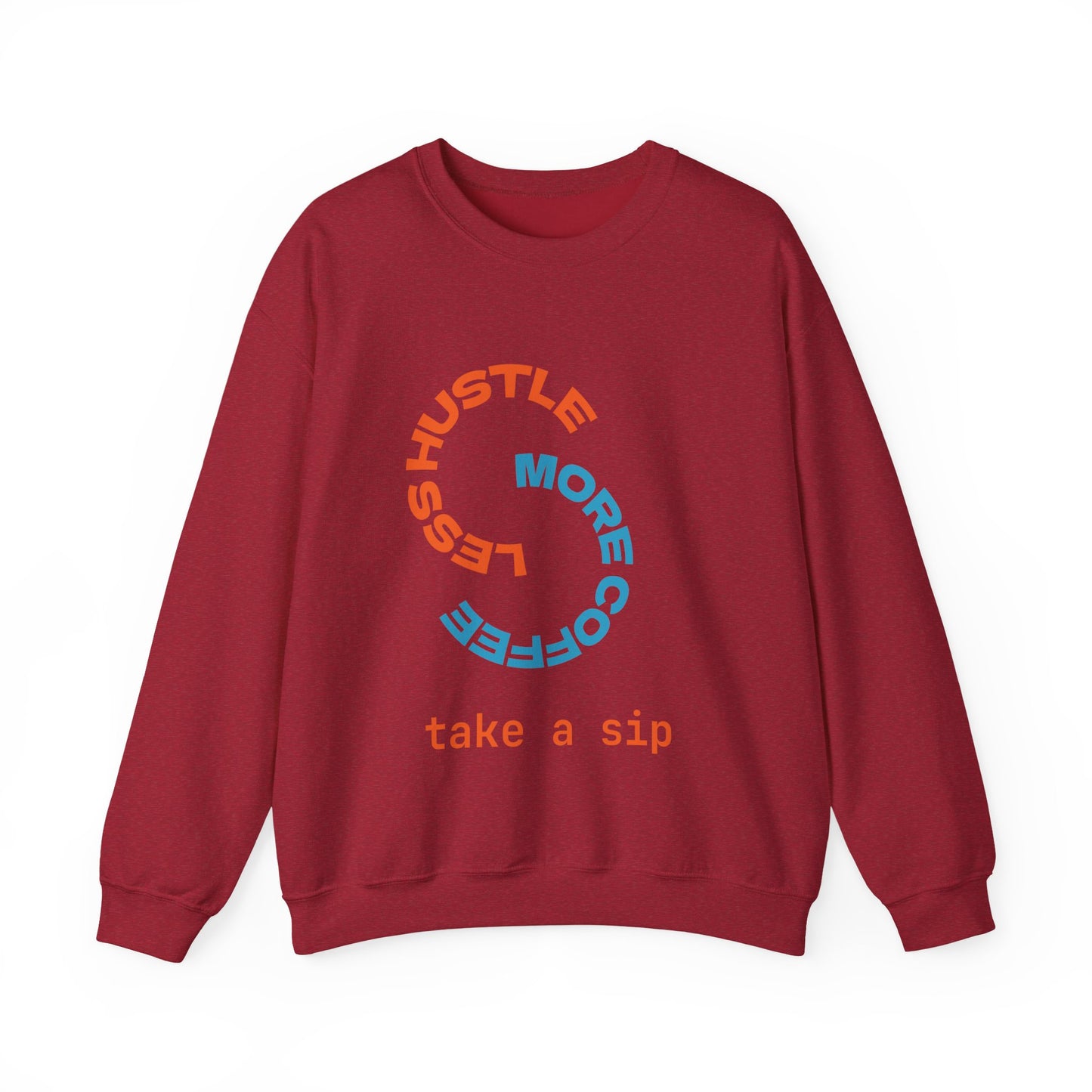 Less Hustle Crewneck Sweatshirt