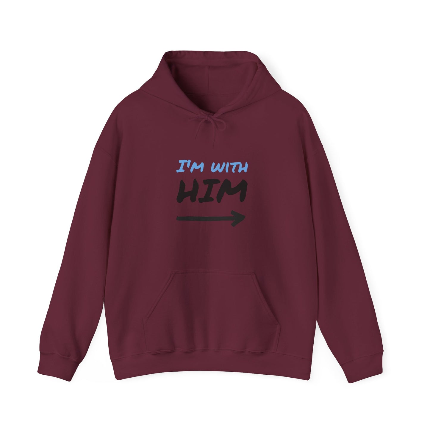 I'm With Him Unisex Heavy Blend Hoodie