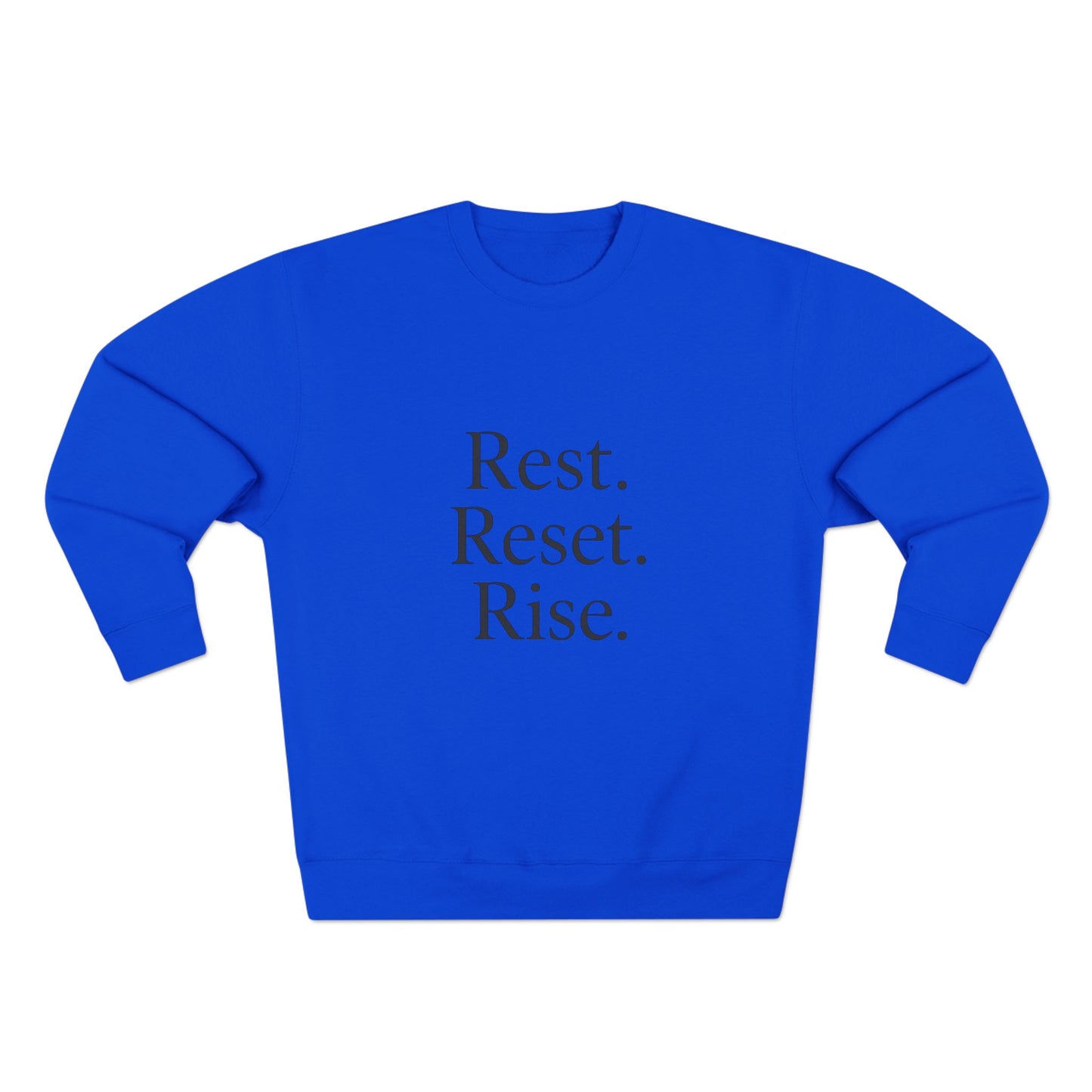 Rest Reset Rise Unisex Crewneck Sweatshirt