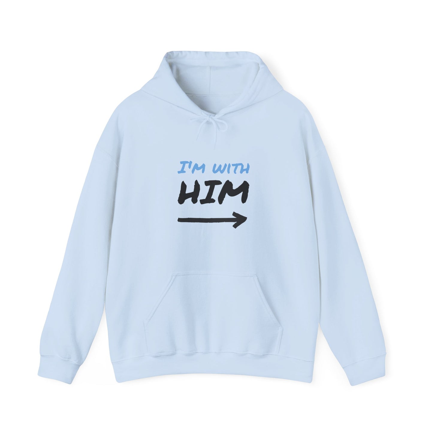 I'm With Him Unisex Heavy Blend Hoodie
