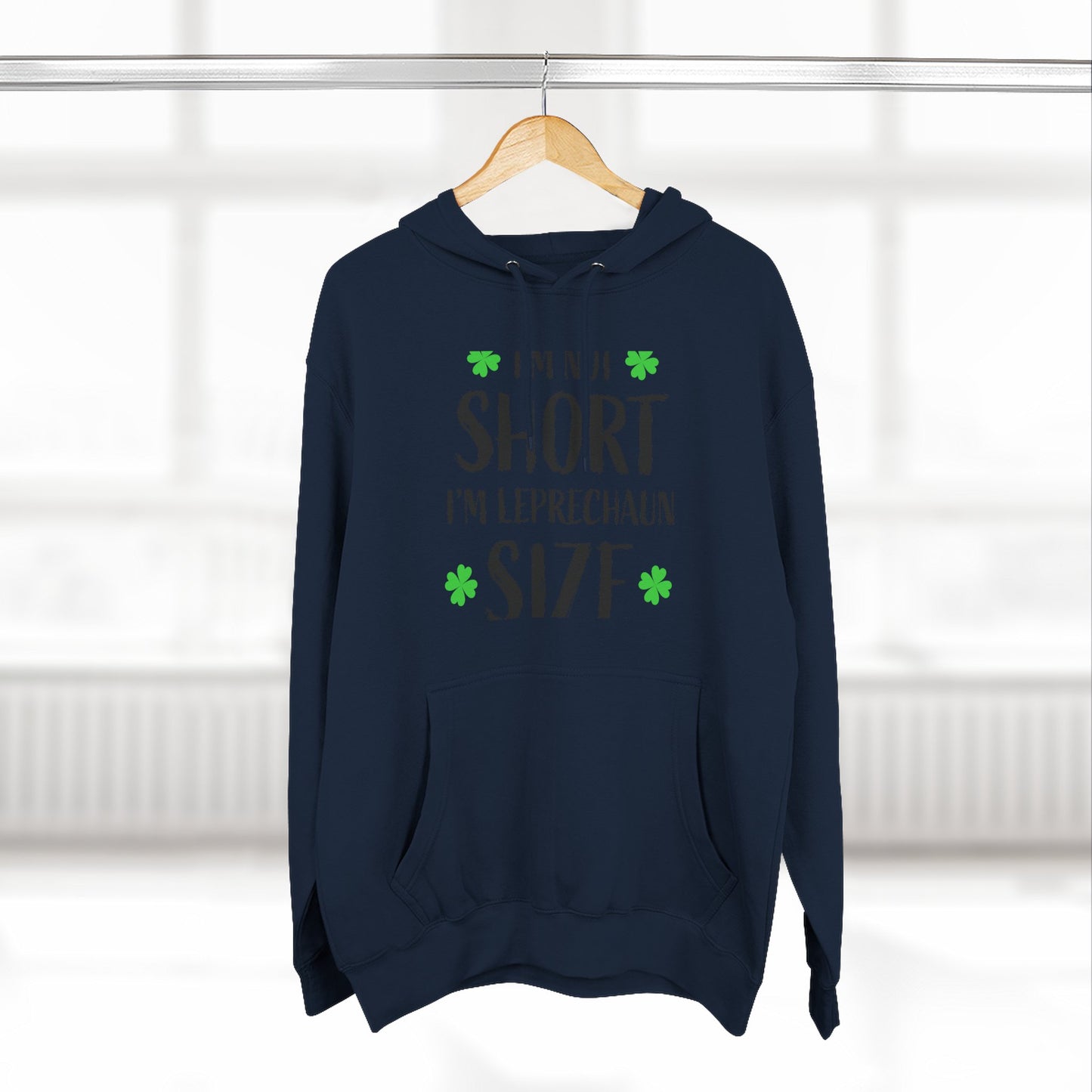 Funny St. Patrick's Day Hoodie, Leprechaun Size