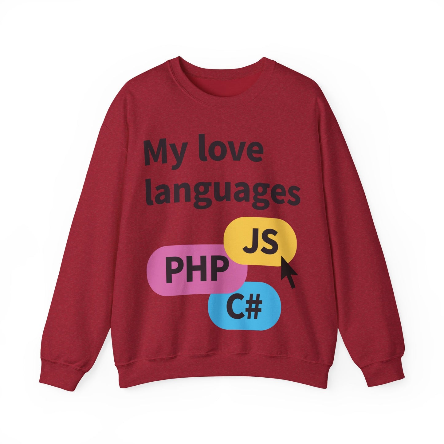 My Love Languages Sweatshirt Unisex