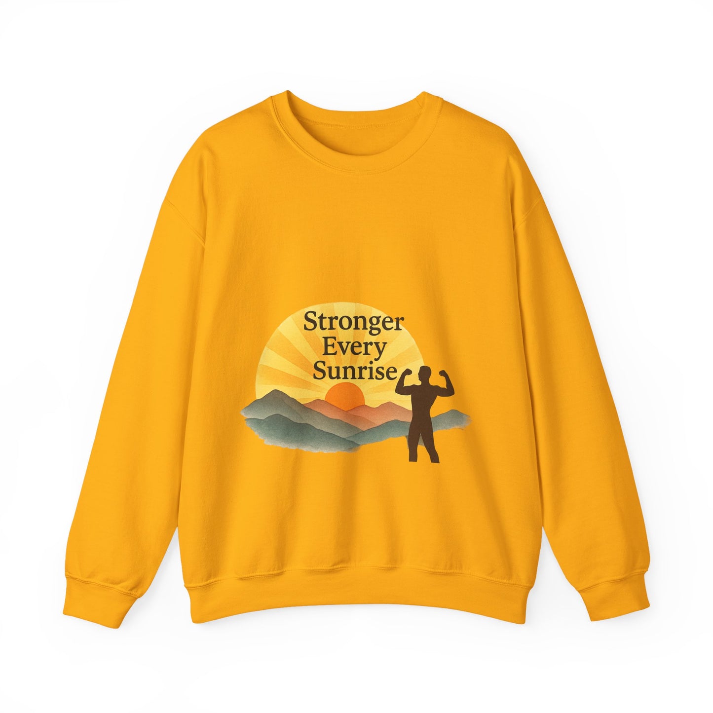Stronger Every Sunrise Crewneck Sweatshirt