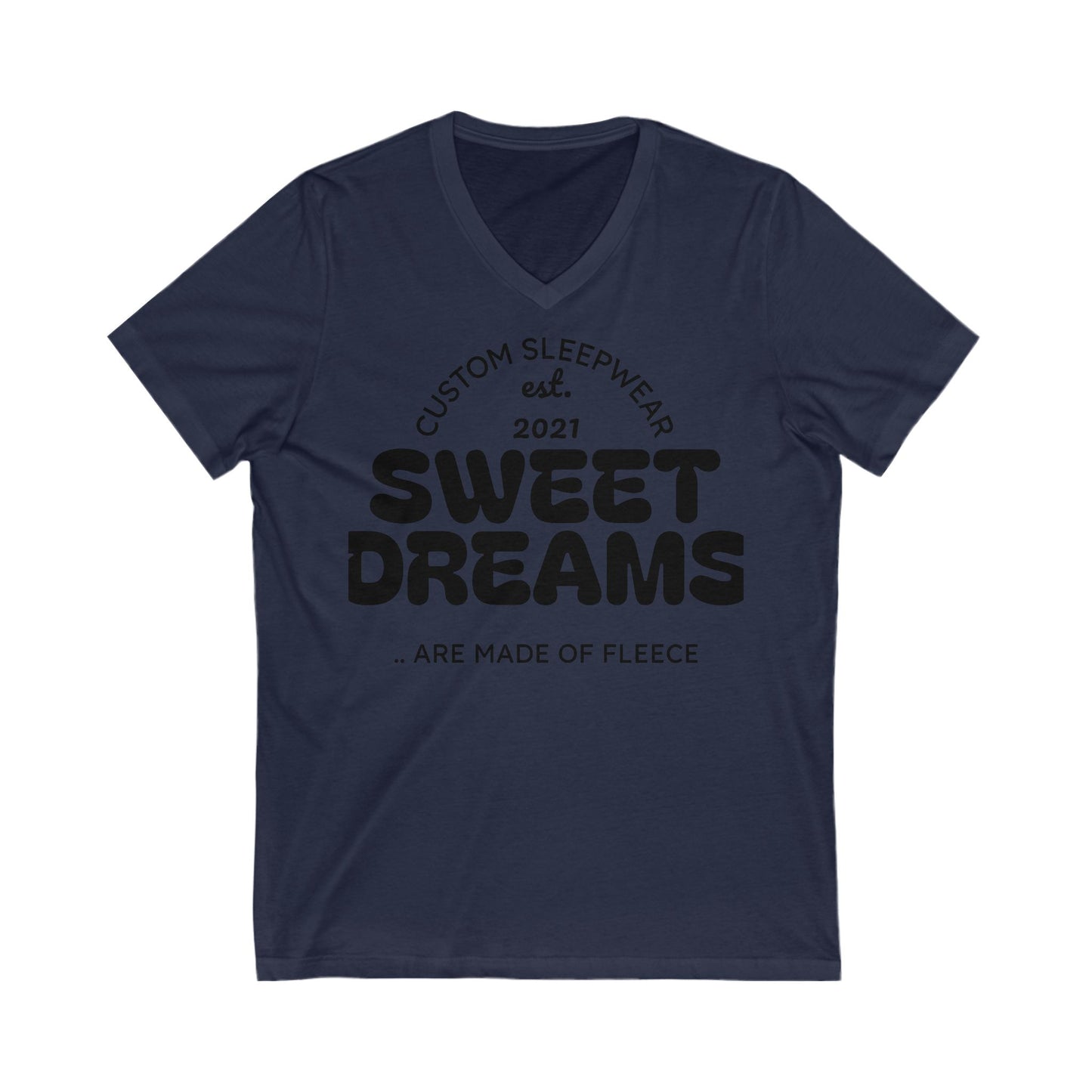 Sweet Dream Unisex Jersey Short Sleeve V-Neck T-Shirt
