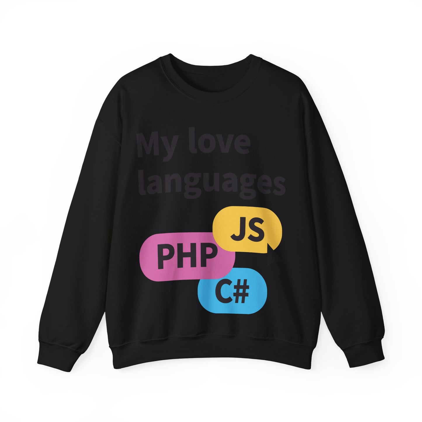 My Love Languages Sweatshirt Unisex