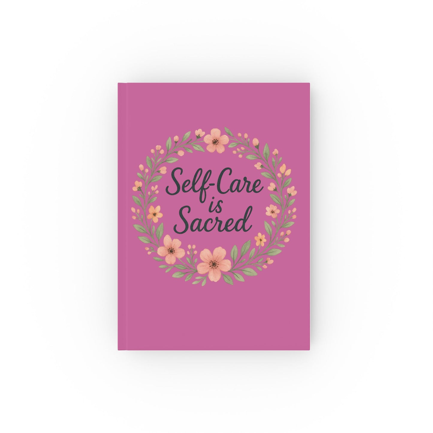 Self-Care is Sacred Journal, Hard Backed Journal for Affirmation, Mindfulness Planner, Self-Discovery Notebook, Gift, Wellness Journal