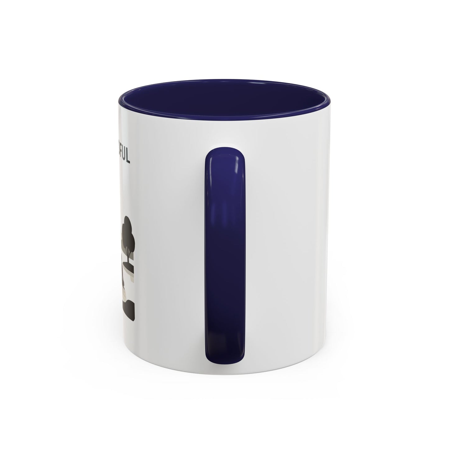 Mind Full Mindful Coffee Mug