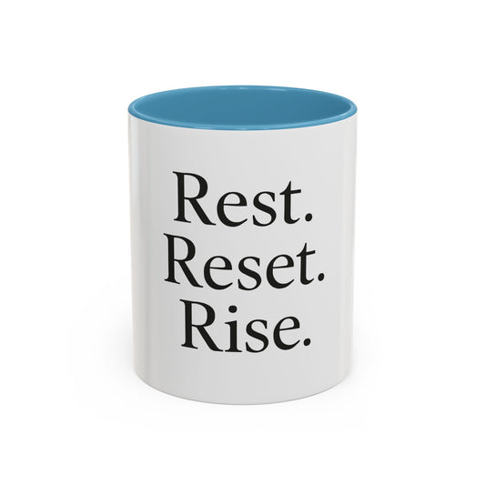 Rest Reset Rise Coffee Mug