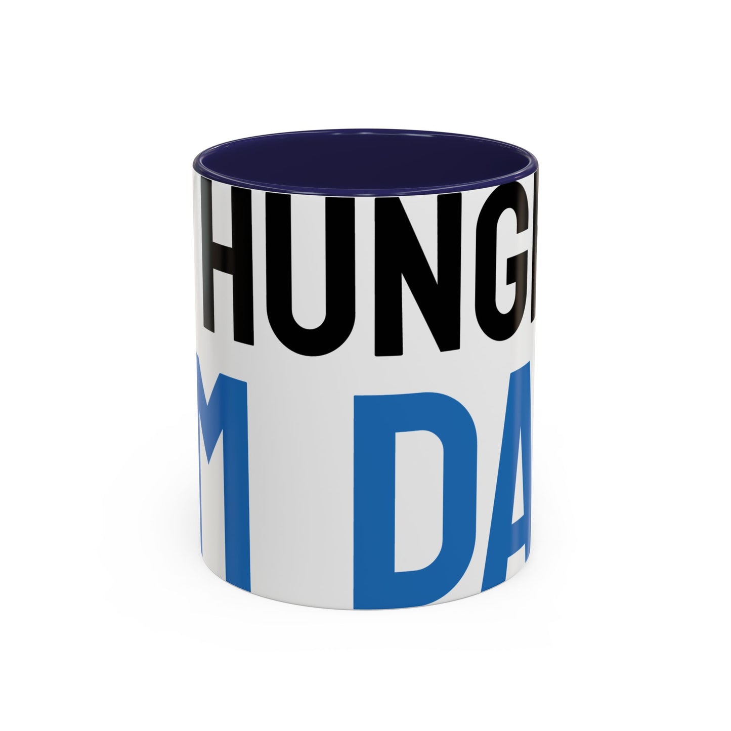 Hungry Dad Accent Coffee Mug | Funny Gift for Father's Day, Dad's Birthday, Coffee Lover, Kitchen Decor, Humorous Mug
