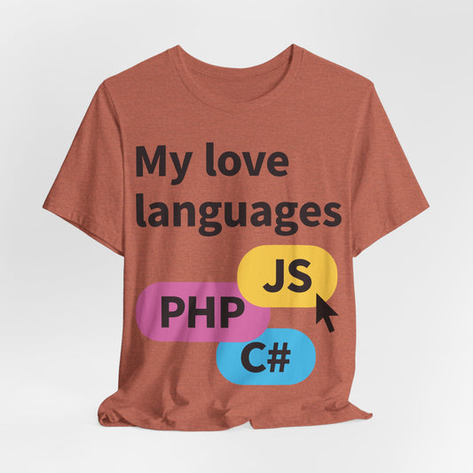 My Love Languages Unisex T-Shirt