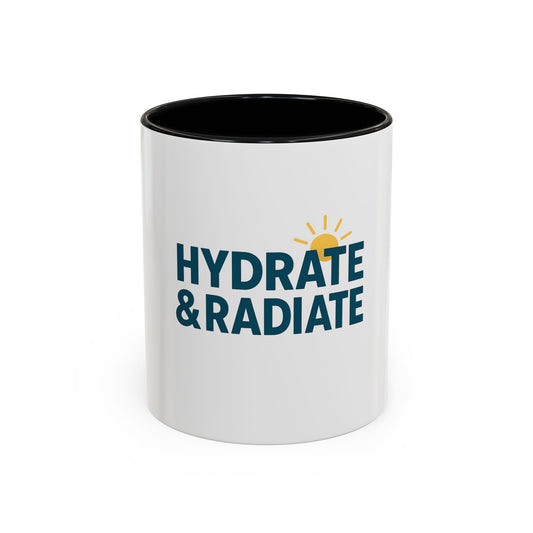 Hydrate & Radiate Coffee Mug