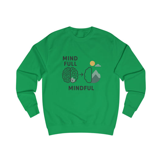 MindFull  Mindful Unisex Sweatshirt