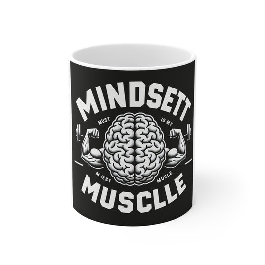 Mindset is Muscle Coffee Mug